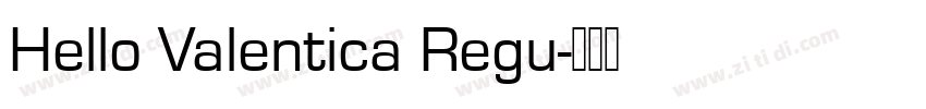Hello Valentica Regu字体转换